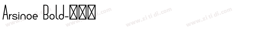 Arsinoe Bold字体转换